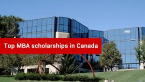 Read more about the article MBA Scholarship Programs in Canada