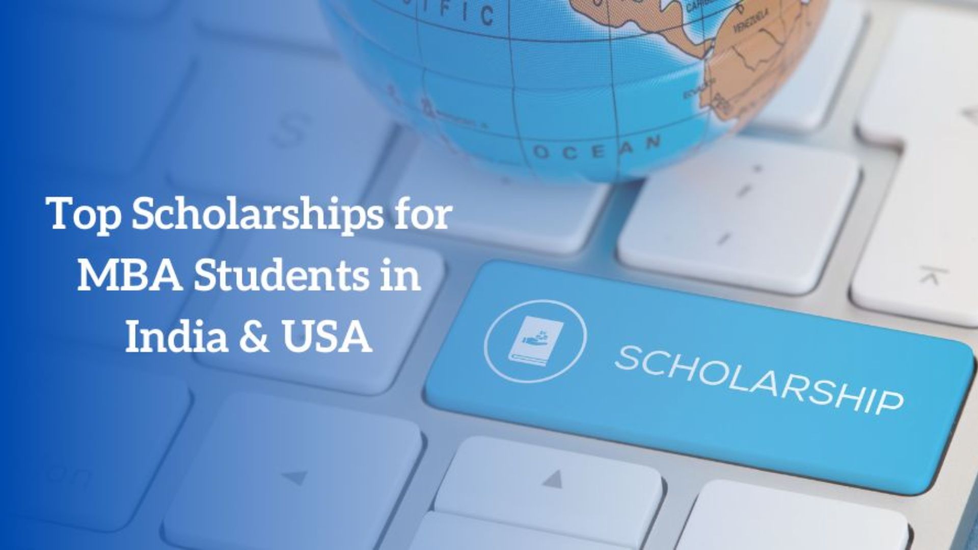 Read more about the article Scholarships for Online MBA Programs